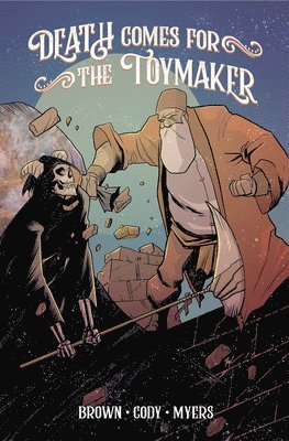 bokomslag Death Comes for the Toymaker, Volume 1