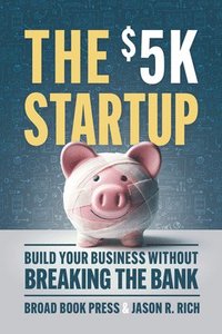 bokomslag The $5K Startup