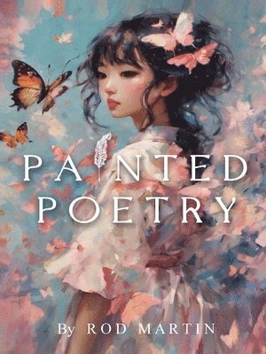 Painted Poetry 1