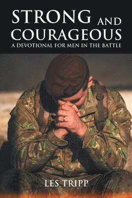 Les Tripp - Strong and Courageous, Häftad