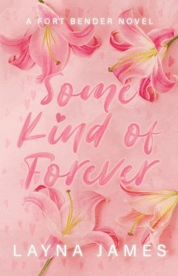 Some Kind of Forever 1