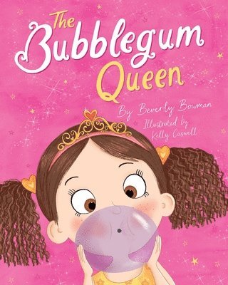 Beverly Bowman - Bubblegum Queen, Häftad