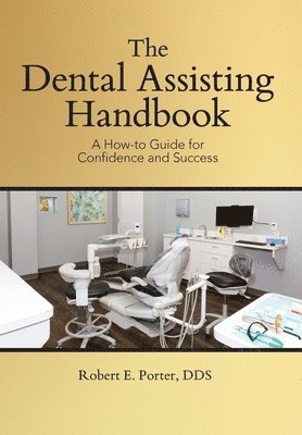 bokomslag Dental Assisting Handbook