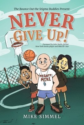 bokomslag Never Give Up!