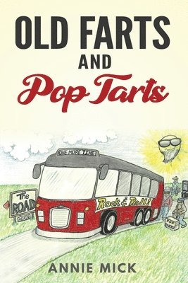 bokomslag Old Farts and Pop Tarts