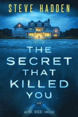 Steve Hadden - Secret That Killed You, Häftad