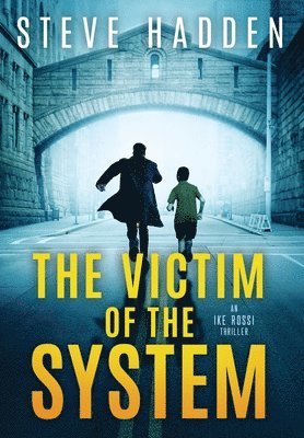 The Victim of the System 1