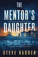 Steve Hadden - Mentor's Daughter, Häftad. Tillgänglighet: Lägg i varukorg
