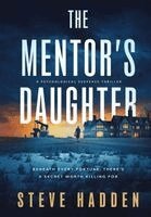 Steve Hadden - Mentor's Daughter, Inbunden. Tillgänglighet: Lägg i varukorg