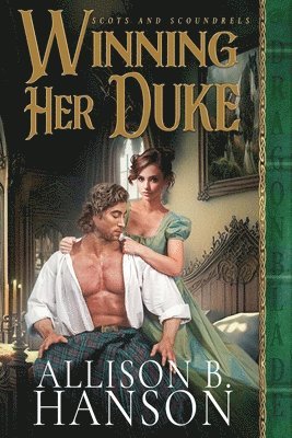 Allison B Hanson, Allison B. Hanson - Winning Her Duke, Häftad