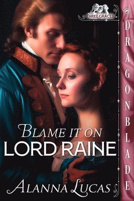 bokomslag Blame it on Lord Raine