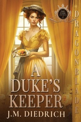 A Duke's Keeper 1