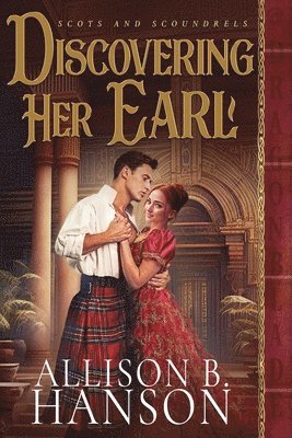 Allison B Hanson, Allison B. Hanson - Discovering Her Earl, Häftad