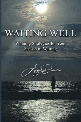 Waiting Well 1