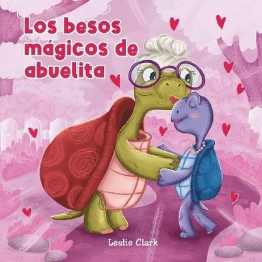 bokomslag besitos mágicos de abuelita