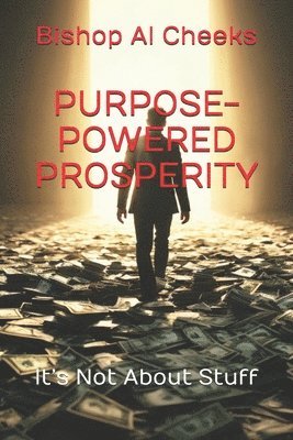 bokomslag Purpose-Powered Prosperity