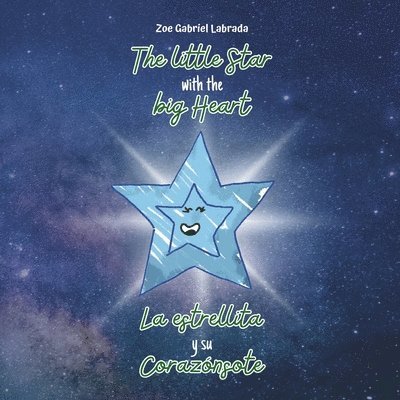 Zoe Labrada, Kim Marsh - Little Star with the Big Heart, Häftad
