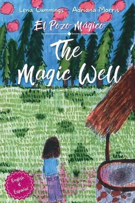 Adriana Morris, Lena Cummings - Magic Well, Häftad