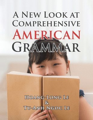 bokomslag A New Look at Comprehensive American Grammar