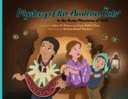 Sylvia M. Medina, Saige Ballock Dixon - Mystery of the Andean Cats - PB - 3rd Edition, Häftad