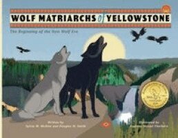 Sylvia M. Medina, Douglas W. Smith - Wolf Matriarchs of Yellowstone - PB, Häftad