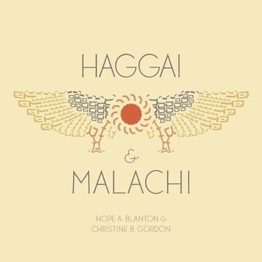 bokomslag Haggai and Malachi: At His Feet Studies