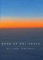 Abhi Dhiyogi - Book Of Dhi Peace, Häftad