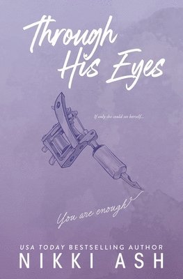 Nikki Ash - Through His Eyes, Häftad
