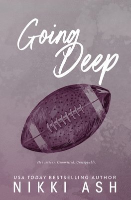 Nikki Ash - Going Deep, Häftad
