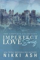 Nikki Ash - Imperfect Love box set, Häftad