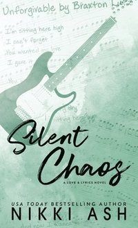 bokomslag Silent Chaos: a second chance, rock star romance