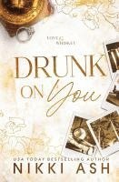 bokomslag Drunk on You