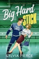Sylvia Pierce - Big Hard Stick, Häftad