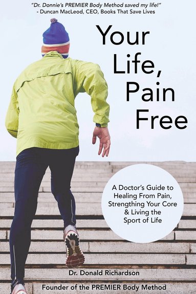 Donald Richardson - Your Life Pain Free, Häftad