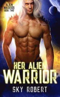 bokomslag Her Alien Warrior