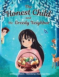 bokomslag Honest Child and the Greedy Neighbor