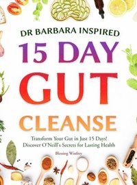 bokomslag Dr Barbara Inspired 15 Day Gut Cleanse