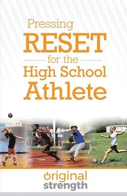 Pressing RESET for the High School Athlete 1