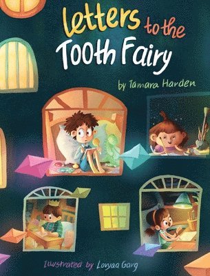 Letters to the Tooth Fairy 1