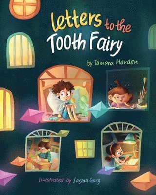 Letters to the Tooth Fairy 1