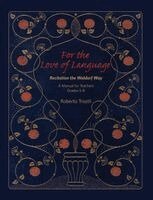 Roberto Trostli - For the Love of Language, Häftad