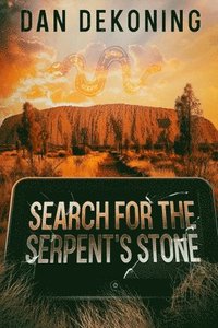 bokomslag Search for the Serpent's Stone