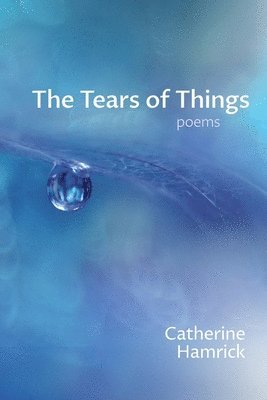 The Tears of Things 1