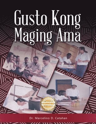 bokomslag Gusto Kong Maging Ama