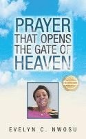 bokomslag Prayer that Opens the Gate of Heaven