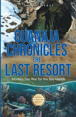 Guanaja Chronicles 1