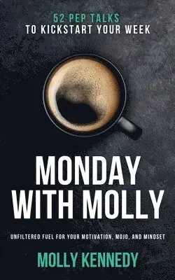 Molly Kennedy - Monday with Molly, Häftad. Tillgänglighet: Lägg i varukorg