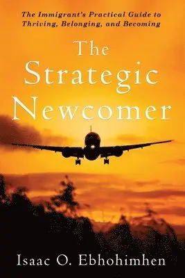 Isaac Ebhohimhen - Strategic Newcomer, Häftad. Tillgänglighet: Lägg i varukorg