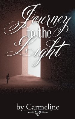 Journey to the Light 1