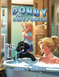 bokomslag Donny the Dopey Doggie